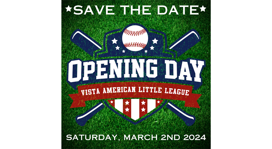 SAVE THE DATE, Opening Day - 3/2/24
